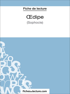 cover image of Oedipe--Sophocle (Fiche de lecture)